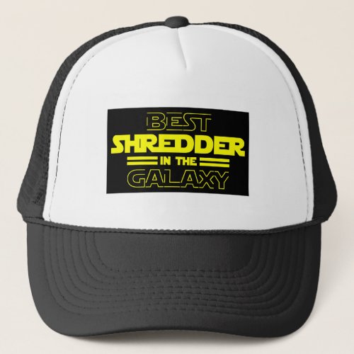 Best Shredder In The Galaxy Trucker Hat