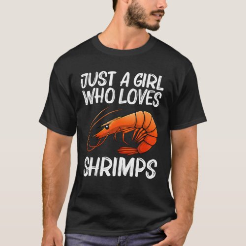 Best Shrimp Design For Girls Mom Prawn Animal Seaf T_Shirt