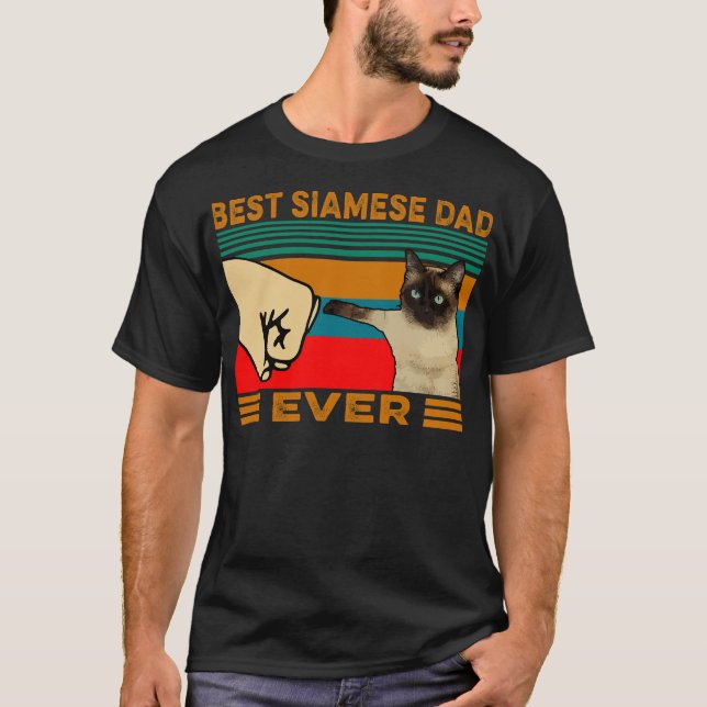 Best Siamese Cat Dad Ever T-Shirt (Front)