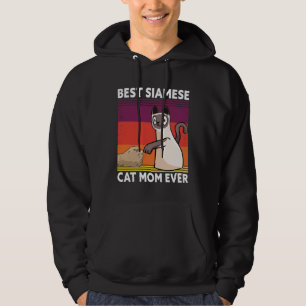 Best Siamese Cat Mom Ever  Cat Hoodie