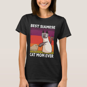 Best Siamese Cat Mom Ever  Cat T-Shirt