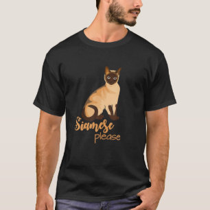 Best Siamese Please Cat Lover Gift T-Shirt