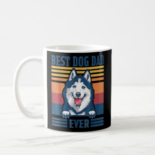 Best Siberian Husky Dad Ever  Dog Dad Fathers Day Coffee Mug