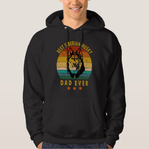 Best Siberian Husky Dad Ever Siberian Husky Father Hoodie