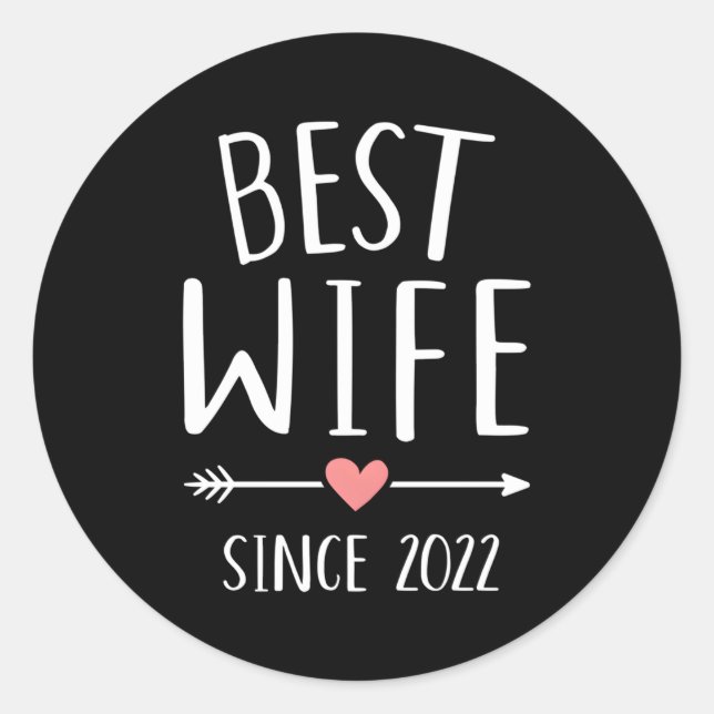 Best Since 2022 For 1St Wedding Anniversary Classic Round Sticker (Front)