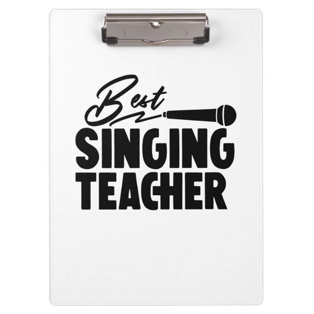 Best Singing Teacher Clipboard (Front)