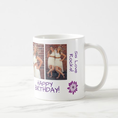 Best Sis Ever Birthday Sis Love Rocks Personalize Coffee Mug