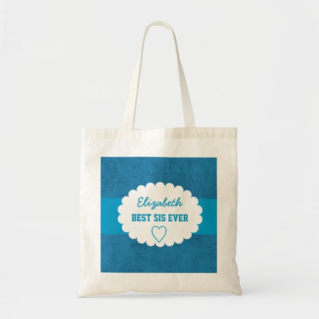Best Sis Ever Custom Name Gift for Sister Tote Bag (Front)