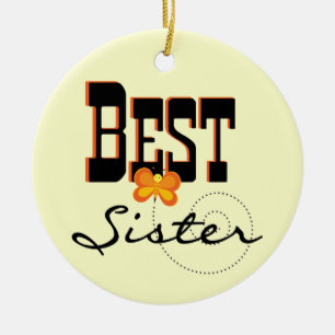 Best Sister Butterfly Gifts Ceramic Ornament