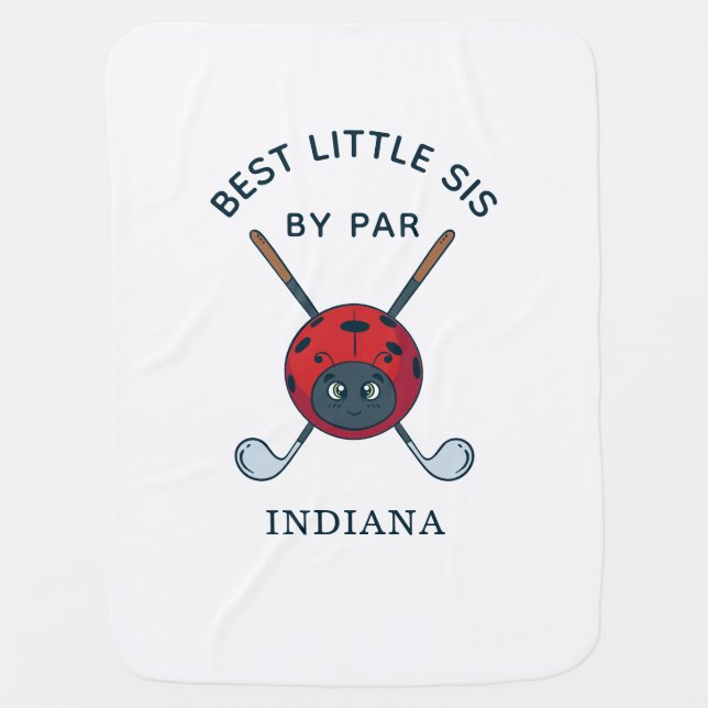 Best Sister By Par Golf Bug Baby Shower Blanket (Front)