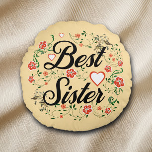 Best Sister Elegant Floral Design Round Pillow
