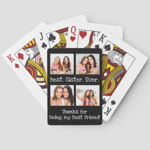 Best Sister Ever 4 Photo Collage Fun Keepsake Poker Cards