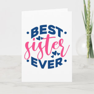 Best Sister Ever Card