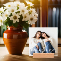 Best Sister Ever Chic White Script Sisters Photo