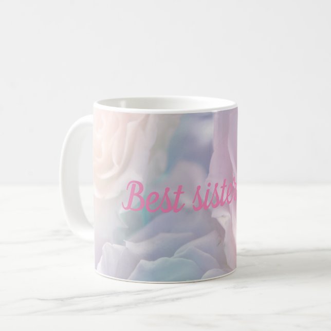 Best sister ever coffee mug (Front Left)