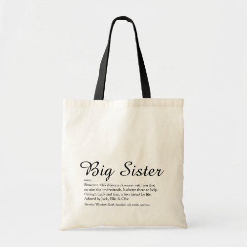 Best Sister Ever Definition Black and White Script Tote Bag