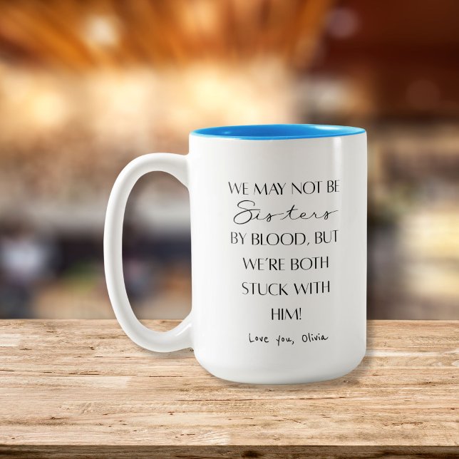 Best sister Ever | funny sister in law gift  Coffee Mug (Creator Uploaded)