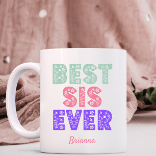 Best Sister Ever Mug
