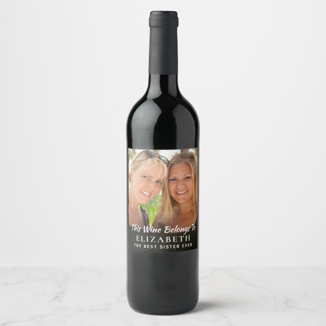 Best Sister Ever Photo Personalized Wine Label (Front)