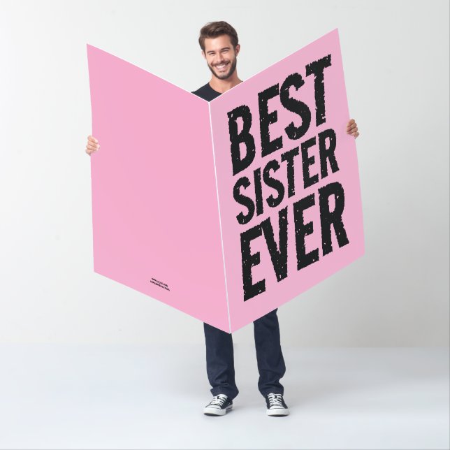 BEST SISTER EVER PINK BIGGEST GREETING CARD (In Situ)
