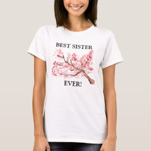 Best Sister Ever Pink cherry blossom watercolor T-Shirt