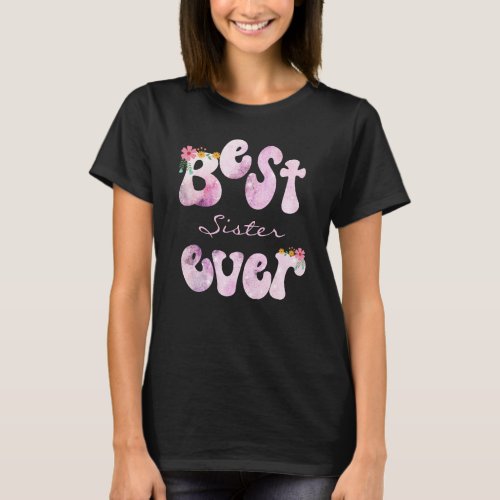 Best Sister Ever Pink Retro T_Shirt