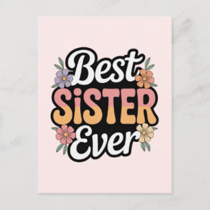 Best Sister Ever Postcard