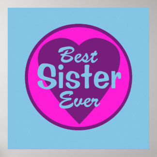 Best Sister Posters | Zazzle