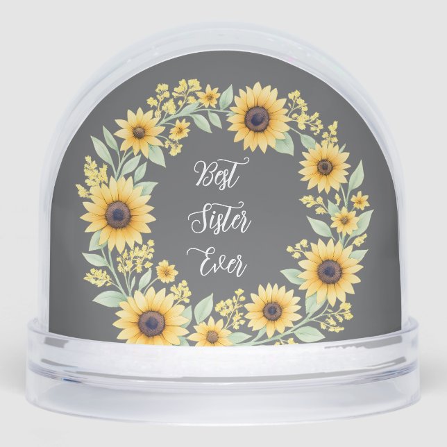 Best Sister Ever Sunflower Wreath Thoughtful Gift Snow Globe (Front)