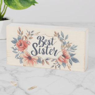 Best Sister Flower Frame Wooden Box Sign