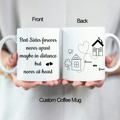 Best Sister Forever Trendy Long Distance Love Mug