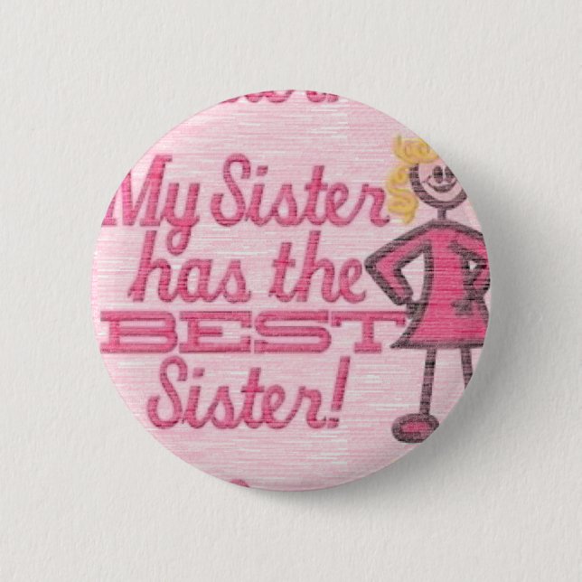 best sister humor button (Front)