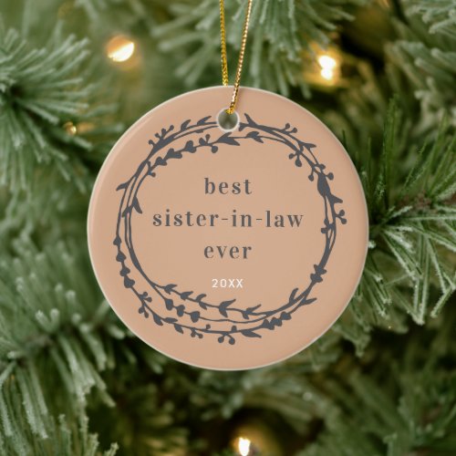 Best Sister_In_Law Ever Personalized Simple Wreath Ceramic Ornament