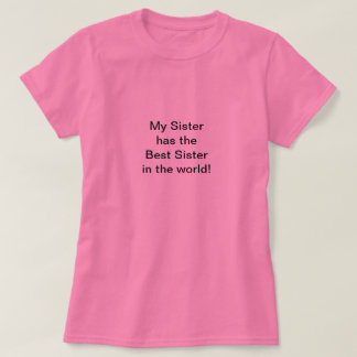 best sister T-Shirt