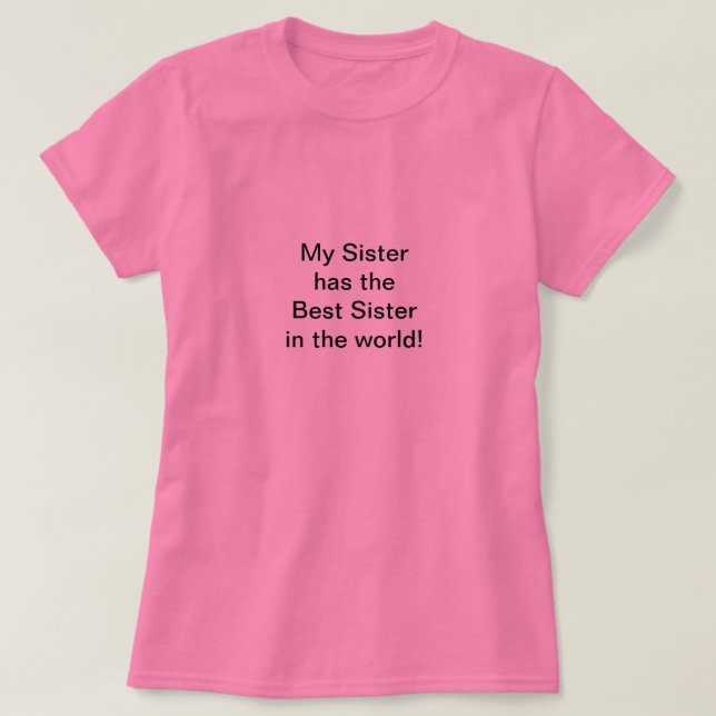 best sister T-Shirt (Design Front)
