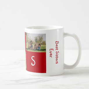 Best Sisters Ever Love SIS 3 Custom Photos Coffee Mug