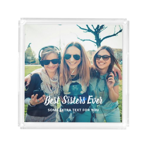 Best Sisters Photo Keepsake  Acrylic Tray