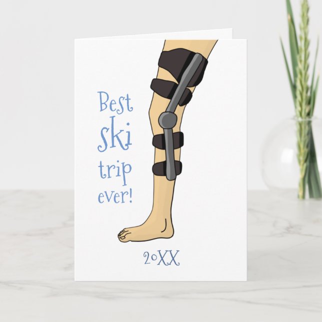 Best Ski Trip Ever! Funny knee brace get well Card (Front)