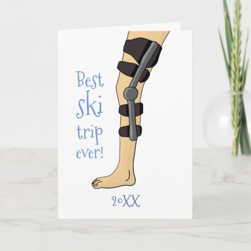 Best Ski Trip Ever Funny knee brace get well Card