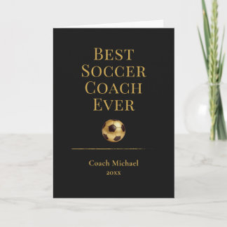 Best Soccer Coach Ever Elegant Black Gold Gift Thank You Card