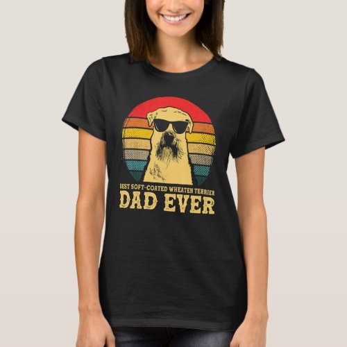 Best Soft Coated Wheaten Terrier Dad Ever Dog  Vin T_Shirt