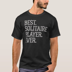 Best Solitaire Player Ever Vintage Solitaire Card T-Shirt