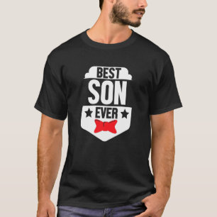 Best Son Ever Brother Family Dad Mom Daddy Mama Pa T-Shirt