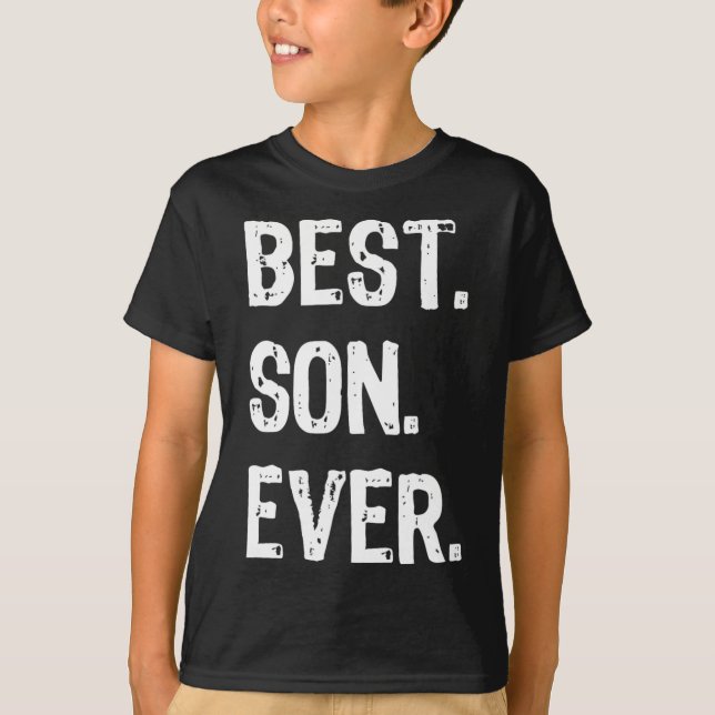 Best Son Ever Funny Family Cool  T-Shirt (Front)