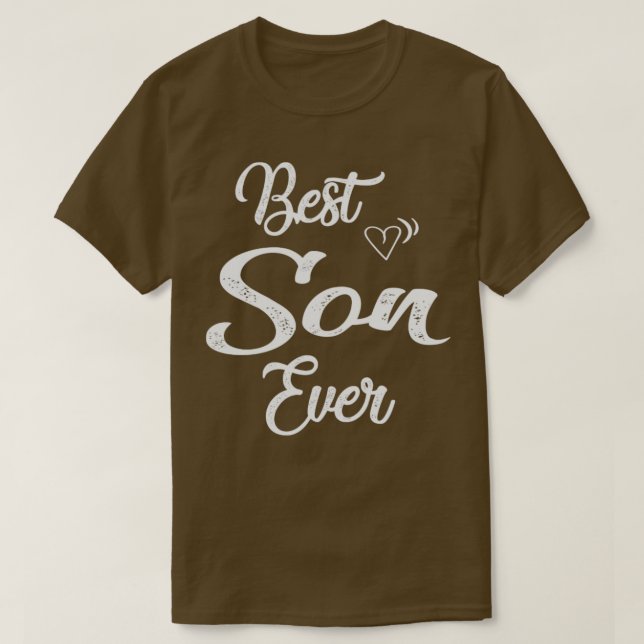 best son ever  T-Shirt (Design Front)
