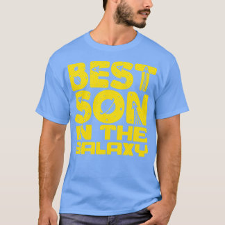Best Son In The Galaxy T-Shirt