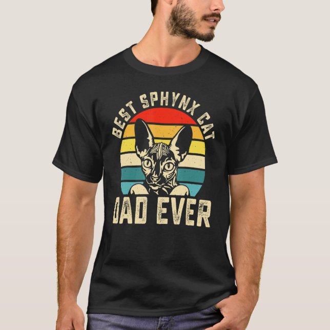 Best Sphynx Cat Dad Ever   Cat   Father Mens T-Shirt (Front)