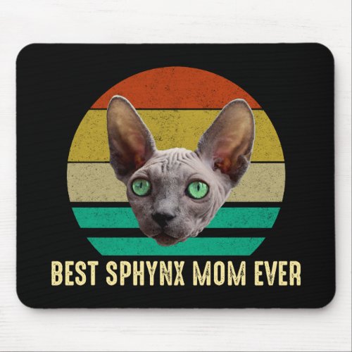 Best Sphynx Mom Ever Mouse Pad