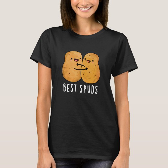 Best Spuds Funny Best Buddies Potato Pun Dark BG T-Shirt (Front)