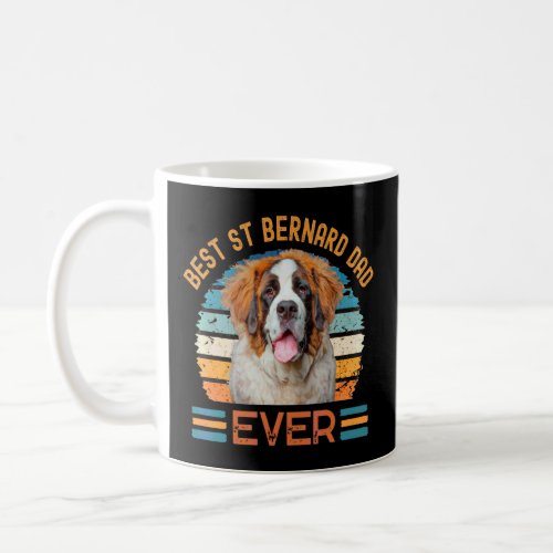 Best St Bernard Dad Ever Dog Fathers Day Tee Coffee Mug
